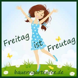 Freitag ist Freutag